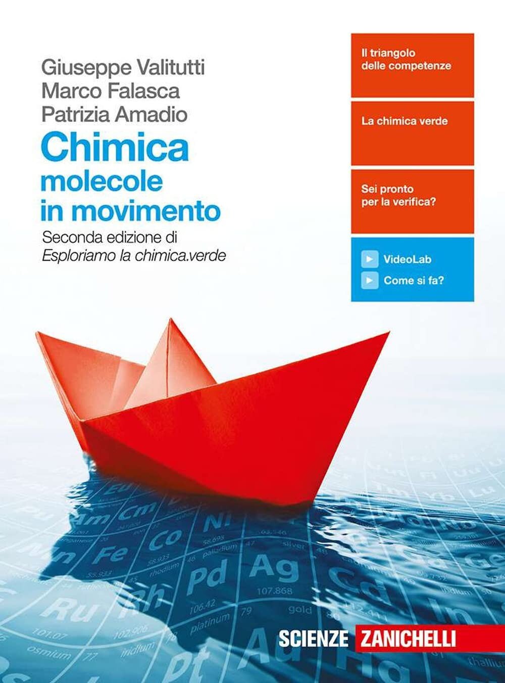 9788808269409 - Chimica: molecole in movimento. Volume unico. Per le Scuole superiori. Con Contenuto digitale (fornito elettronicamente) - Valitutti, Giuseppe, Falasca, Marco, Amadio, Patrizia