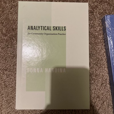 Analytical Skills for Community Organization Practice by Donna Hardina 