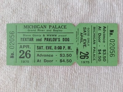 PAVLOV.S DOG & NEKTAR ORIGINAL TICKET 26.Apr.1975 MICHIGAN PALACE PREIS 3.50 $