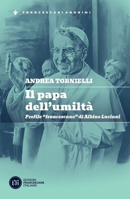 Buch - Andrea Tornielli - Der Papst der Demütigen. Francescano Di Albino Lu Profil