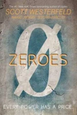 Zeroes - Hardcover By Westerfeld, Scott - VERY GOOD