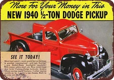 1940 Dodge 1/2 ton pickup Truck AD Vintage reproduction METAL SIGN 8 x 12