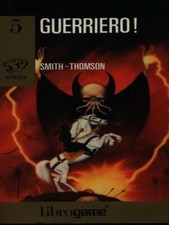 GUERRIERO! PRIMA EDIZIONE  SMITH CURTIS EDIZIONI E. ELLE 1992 LIBROGAME NINJA