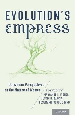 Sarah Blaffer Hrdy Evolution's Empress (Hardback) (UK IMPORT)