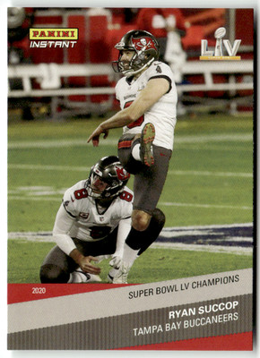 Panini Instant NFL 2020 No. 30 Ryan Succop Super Bowl LV Champions
