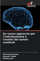 Shivanky Jaiswal (U. A.) | Un Nuovo Approccio Per L'individuazione E...