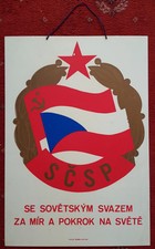 VINTAGE BIG POSTER IN HARD PLASTIC, CZECHOSLOVAKIA AND SOVIET UNION FOR PEACE...
