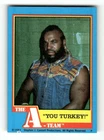 1983 Topps A-Team 7 You Turkey! Mr. T BXCP56
