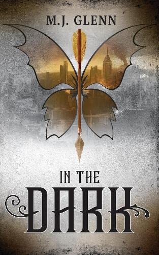 In the Dark: 2 (The Dwelling Hunter Series).