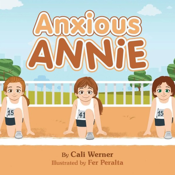 Anxious Annie Cali Werner Taschenbuch Kartoniert / Broschiert Englisch 2021-image
