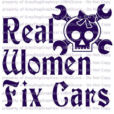 Real Women Fix Cars Vinyl Decal Girl Mechanic Skull Sticker with Bow & Wrenches