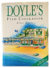 SIGNED The Doyles Fish Cookbook Alice Doyle Seafood Watsons Bay RARE HB