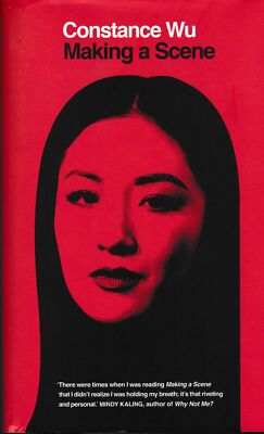 Making a Scene - Constance Wu - Scribner UK - Good - Hardcover