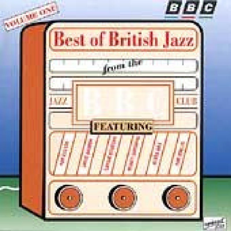 Various Artists Best of British Jazz - Bbc Jazz Vol 1 CD URCD118 NEW