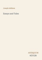 Joseph Addison | Essays And Tales | Taschenbuch | Englisch (2026)