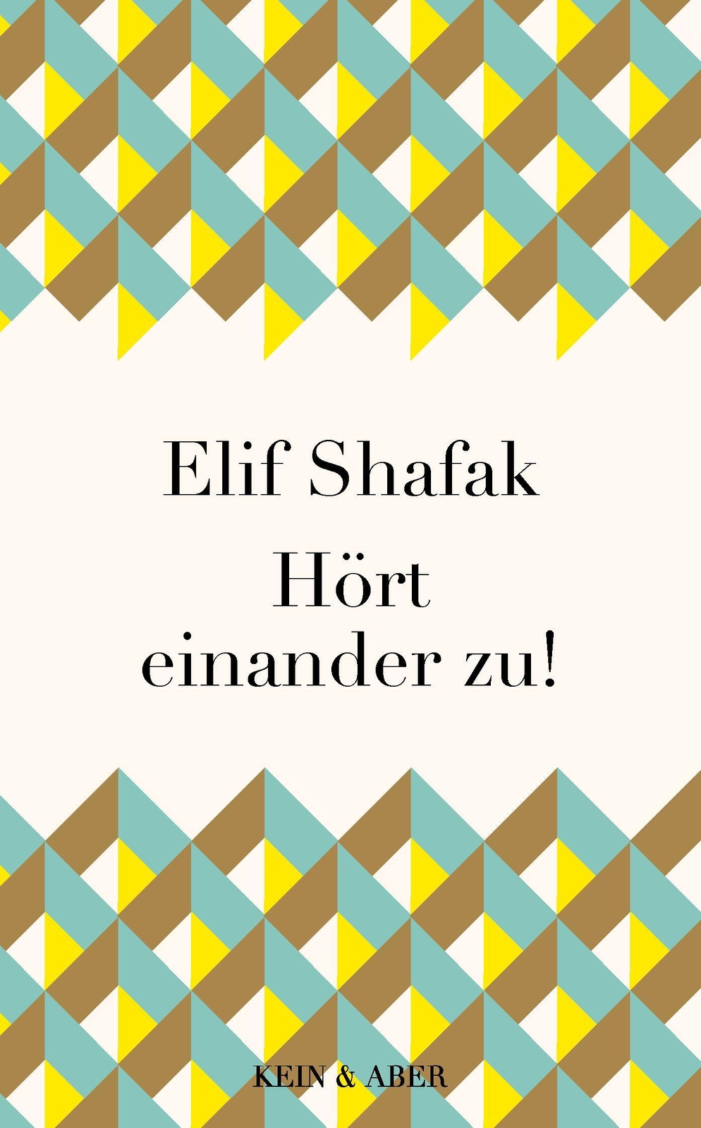 Thumbnail - Hört Einander Zu | Elif Shafak | Buch | 90 S. | Deutsch | 2021 | Kein