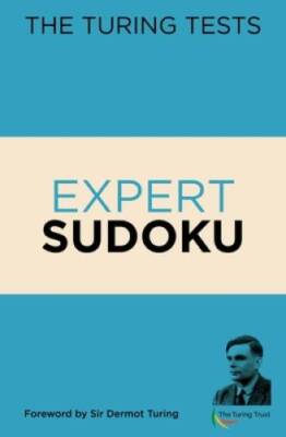 The Turing Tests Expert Sudoku - Paperback By Saunders, Eric - GOOD