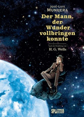Der Mann, der Wunder vollbringen konnte | H.G. Wells | deutsch