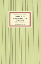 Über das Marionettentheater Heinrich Von Kleist