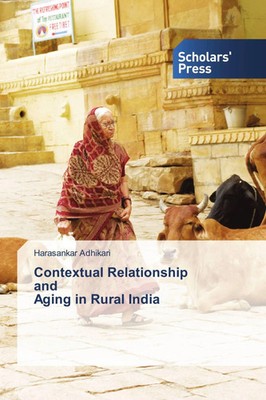 Harasankar Adhikari | Contextual Relationship and Aging in Rural India | Buch