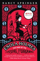 Enola Holmes: The Case Of The Missing Marquess. Movie Tie-In | Nancy Springer