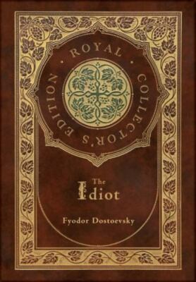 The Idiot (Royal Collector's Edition) (Case Laminate Hardcover with Jacket), Dos