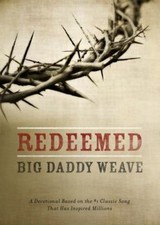 Redeemed: A Devotional Based on the #1 Cl- paperback, Weaver, 9781605875224, new