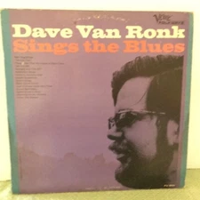 DAVE VAN RONK Sings the Blues VINYL LP ALBUM 1965 VERVE FOLKWAYS RECORDS