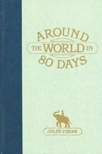 Around the World in 80 Days (The World's Best Reading) by Jules Verne
