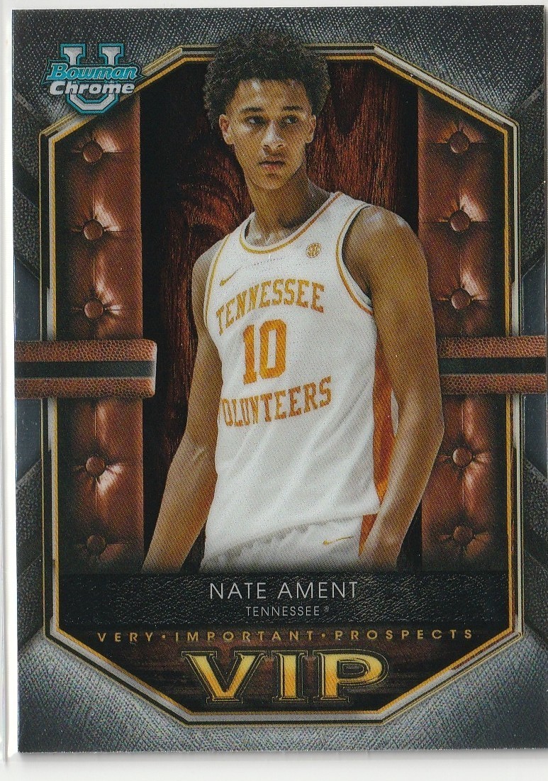 2025-26 Bowman NATE AMENT Tennessee Volunteers VERY IMPORTANT PROSPECTS #VIP-10
