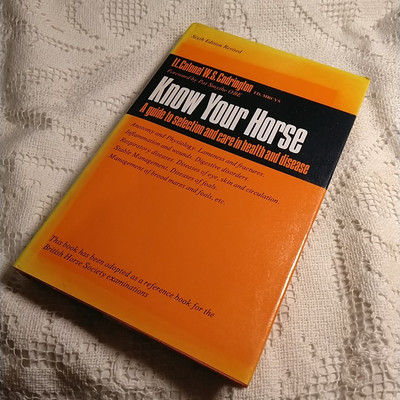 Know Your Horse - Lt. Colonel W.S. Codrington Hardback Book Vintage Condition