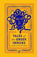 Roger Lancelyn Green ~ Tales Of The Greek Heroes 9780241425107