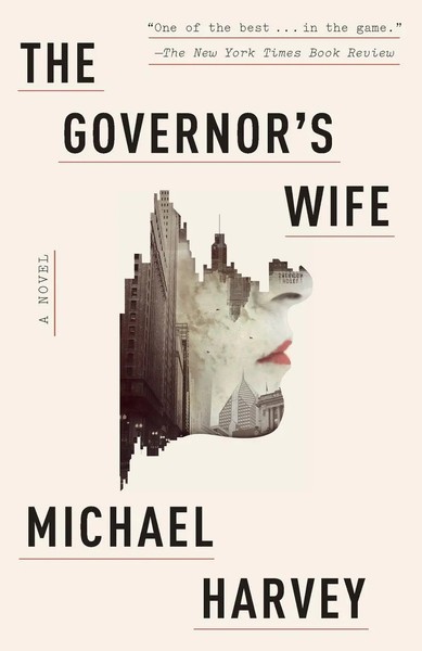 The Governor's Wife A Michael Kelly Thriller Michael Harvey Taschenbuch Englisch-image