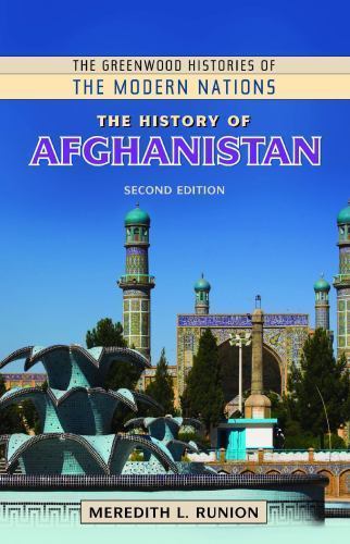 The History of Afghanistan (The Greenwood Histories of the Modern Nations), Runi