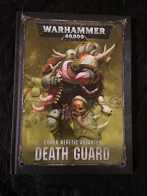 Warhammer 40.000 Codex Heretic Astartes Death Guard 8. Edition Regelbuch