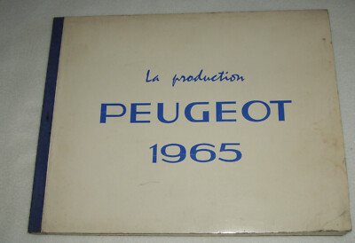 La Produktion PEUGEOT 1965 - 8 Automodelle - Deutsch, Französisch, Englisch 184S