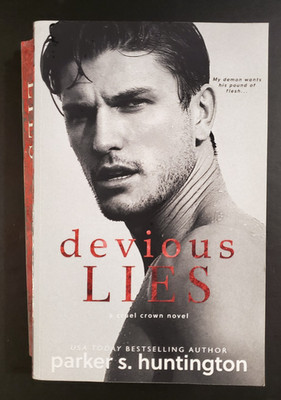 Devious Lies: A Standalone Enemies-to-Lovers Romance (Cruel Crown) P. Huntington