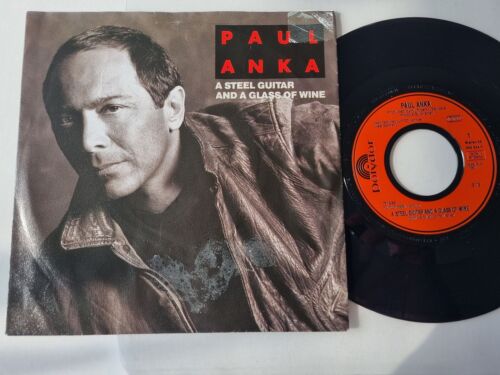 Paul Anka - A steel guitar and a glass of wine 7'' Vinyl Germany - Imagen 1 de 1