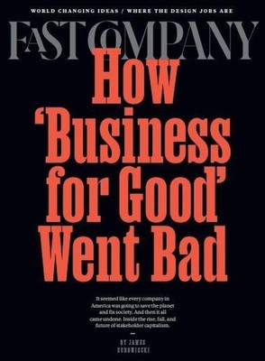 FAST COMPANY-SUMMER 2025-HOW BUSINESS FOR GOOD WENT BAD-NEW-FAST SHIPPING
