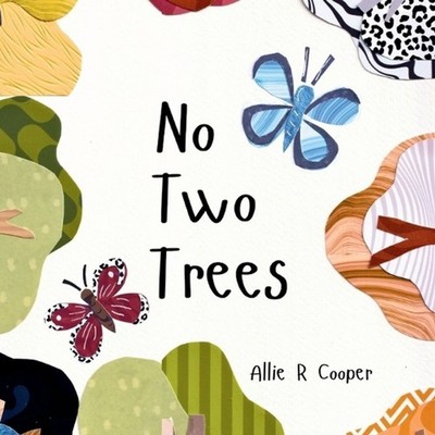 No Two Trees by Allie R. Cooper Paperback Book