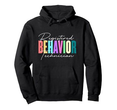 Registered Behavior Technician RBT Behavioral ABA Therapist Pullover Hoodie
