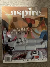 Design Aspire Home Magazine Winter 2024 Mindful Of Our Spirit