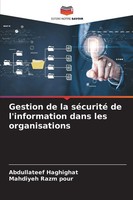 Abdullateef Haghighat (U. A.) | Gestion De La SéCurité De L'information Dans...