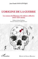 Jean-Claude Favin LéVêQue | L'origine De La Guerre | Taschenbuch | FranzöSisch