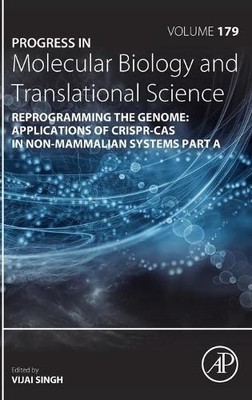 Reprogramming the Genome: Applications of CRISPR-Cas in non-m... - 9780323853217