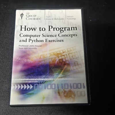 How to Program Computer Science Concepts Python Exercises-Great Courses DVD