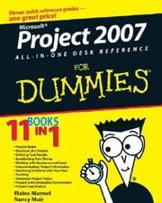 Microsoft Office Project 2007 All-in-One Desk Reference For Dummies - GOOD