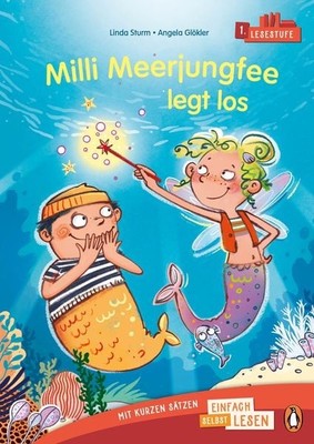 Milli Meerjungfee legt los Erstlesebuch ab 6 Jahren   Ideal für den allererst...