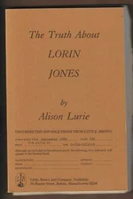 Alison Lurie / Truth About Lorin Jones Advance Uncorrected Proof 1988