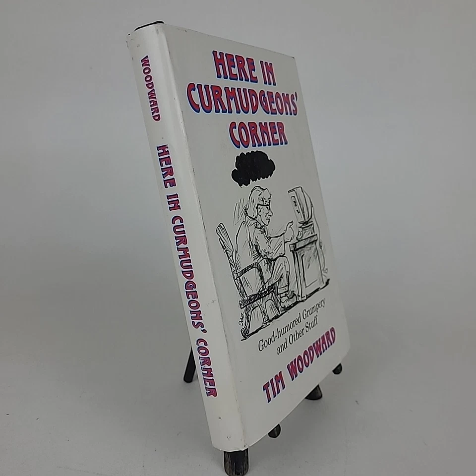 **INSCRIBED COPY** Here In Curmudgeons' Corner by Tim Woodward 1988 Vintage HC Foto 3 de 4